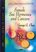 Cover: Female Sex Hormones & Cancers - Nova Science Publishers Inc