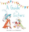 Cover: A Guide to Sisters - Words & Pictures