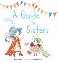 Enlarge image Cover: A Guide to Sisters - Words & Pictures