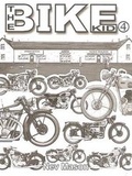 Cover: The Bike Kid: Volume 4 - Nev Mason Books (UK)