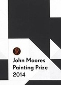 Cover: John Moores Painting Prize 2014 - National Museums Liverpool