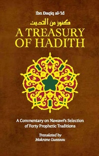 Abbildung von: A Treasury of Hadith - Kube Publishing Ltd