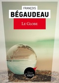 Cover: Le globe - Libre court