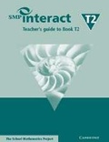 Cover: SMP Interact Teacher's Guide to Book T2 - Cambridge University Press
