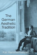 Cover: The German Aesthetic Tradition - Cambridge University Press