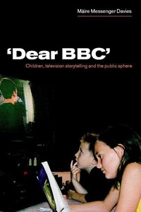 Enlarge image Cover: 'Dear BBC' - Cambridge University Press
