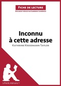 Cover: Inconnu &agrave; cette adresse de Kathrine Kressmann Taylor (Fiche de lecture) - lePetitLitteraire.fr