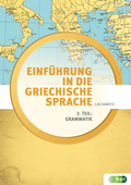 Cover: Einf&uuml;hrung in die Griechische Sprache / Einf&uuml;hrung in die griechische Sprache 2. Teil: - Verlag H&ouml;lder-Pichler-Tempsky