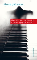 Cover: Der Herbst, in dem ich Klavier spielen lernte - D&ouml;rlemann