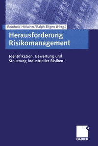 Enlarge image Cover: Herausforderung Risikomanagement - Springer Gabler
