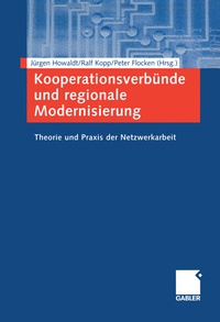 Abbildung von: Kooperationsverbünde und regionale Modernisierung - Springer Gabler