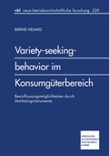 Cover: Variety-seeking-behavior im Konsumg&uuml;terbereich - Springer Gabler