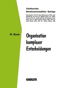 Abbildung von: Organisation komplexer Entscheidungen - Springer Gabler