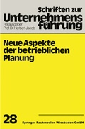 Cover: Neue Aspekte der betrieblichen Planung - Springer Gabler