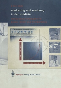 Abbildung von: Marketing und Werbung in der Medizin - Springer