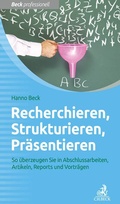 Cover: Recherchieren, Strukturieren, Pr&auml;sentieren - C.H.BECK