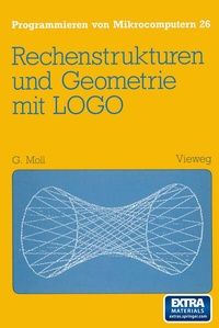 Abbildung von: Rechenstrukturen und Geometrie mit LOGO - Vieweg+Teubner Verlag