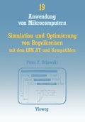 Cover: Simulation und Optimierung von Regelkreisen mit dem IBM AT und Kompatiblen - Vieweg+Teubner Verlag