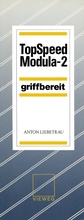 Cover: TopSpeed Modula-2 griffbereit - Vieweg+Teubner Verlag