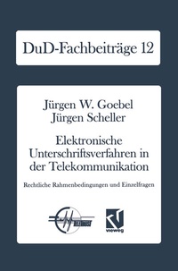 Abbildung von: Elektronische Unterschriftsverfahren in der Telekommunikation - Vieweg+Teubner Verlag