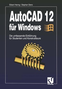 Enlarge image Cover: AutoCAD 12 für Windows - Vieweg+Teubner Verlag