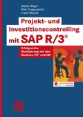 Cover: Projekt- und Investitionscontrolling mit SAP R/3&reg; - Vieweg+Teubner Verlag