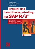 Cover: Projekt- und Investitionscontrolling mit SAP R/3&reg; - Vieweg+Teubner Verlag
