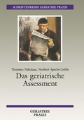 Cover: Das geriatrische Assessment - Vieweg+Teubner Verlag