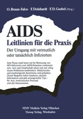 Cover: AIDS: Leitlinien f&uuml;r die Praxis - Vieweg+Teubner Verlag