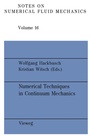 Cover: Numerical Techniques in Continuum Mechanics - Vieweg+Teubner Verlag