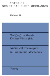 Enlarge image Cover: Numerical Techniques in Continuum Mechanics - Vieweg+Teubner Verlag