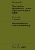 Cover: F&uuml;nfstellige logarithmische und trigonometrische Tafeln - Vieweg+Teubner Verlag
