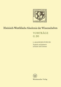 Abbildung von: 5. Akademie-Forum Technik und Industrie in Kunst und Literatur - VS Verlag für Sozialwissenschaften