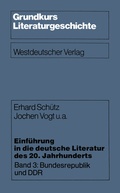 Cover: Einf&uuml;hrung in die deutsche Literatur des 20. Jahrhunderts - VS Verlag f&uuml;r Sozialwissenschaften