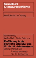 Cover: Einf&uuml;hrung in die deutsche Literatur des 12. bis 16. Jahrhunderts - VS Verlag f&uuml;r Sozialwissenschaften