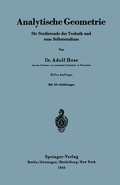 Cover: Analytische Geometrie f&uuml;r Studierende der Technik und zum Selbststudium - Springer