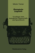 Cover: &Ouml;kologische Linguistik - VS Verlag f&uuml;r Sozialwissenschaften