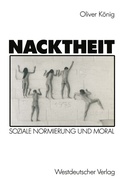 Cover: Nacktheit - VS Verlag f&uuml;r Sozialwissenschaften