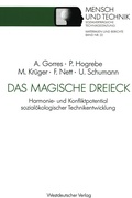 Cover: Das magische Dreieck - VS Verlag f&uuml;r Sozialwissenschaften