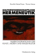 Cover: Kulturwissenschaftliche Hermeneutik - VS Verlag f&uuml;r Sozialwissenschaften