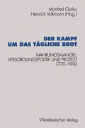 Cover: Der Kampf um das t&auml;gliche Brot - VS Verlag f&uuml;r Sozialwissenschaften