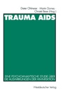 Cover: Trauma AIDS - VS Verlag f&uuml;r Sozialwissenschaften