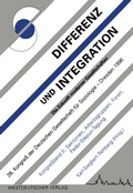 Cover: Differenz und Integration: Die Zukunft moderner Gesellschaften - VS Verlag f&uuml;r Sozialwissenschaften