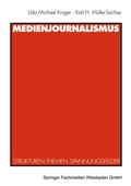 Cover: Medienjournalismus - VS Verlag f&uuml;r Sozialwissenschaften