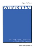 Cover: Weiberkram - VS Verlag f&uuml;r Sozialwissenschaften