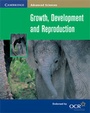 Cover: Growth, Development and Reproduction - Cambridge University Press