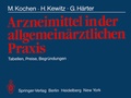 Cover: Arzneimittel in der allgemein&auml;rztlichen Praxis - Springer
