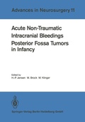 Cover: Acute Non-Traumatic Intracranial Bleedings. Posterior Fossa Tumors in Infancy - Springer