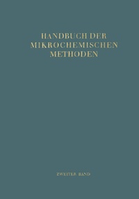 Enlarge image Cover: Handbuch der Mikrochemischen Methoden - Springer