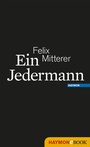 Cover: Ein Jedermann - Haymon Verlag